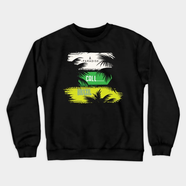 brazil Crewneck Sweatshirt by yagakubruh